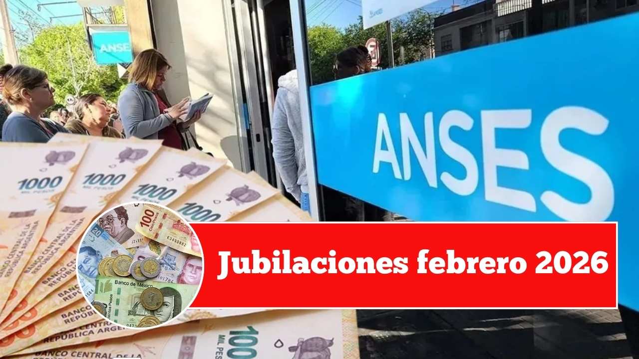 Jubilaciones febrero 2026: aumento confirmado y nuevos montos